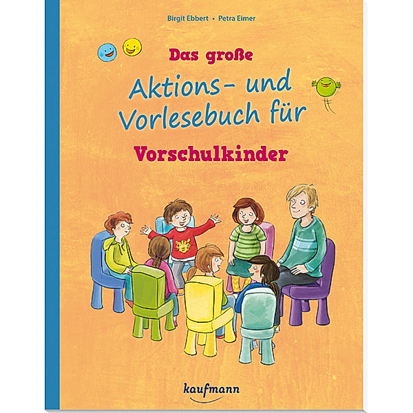 Das große Aktions- und Vorlesebuch für Vorschulkinder, Birgit Ebbert