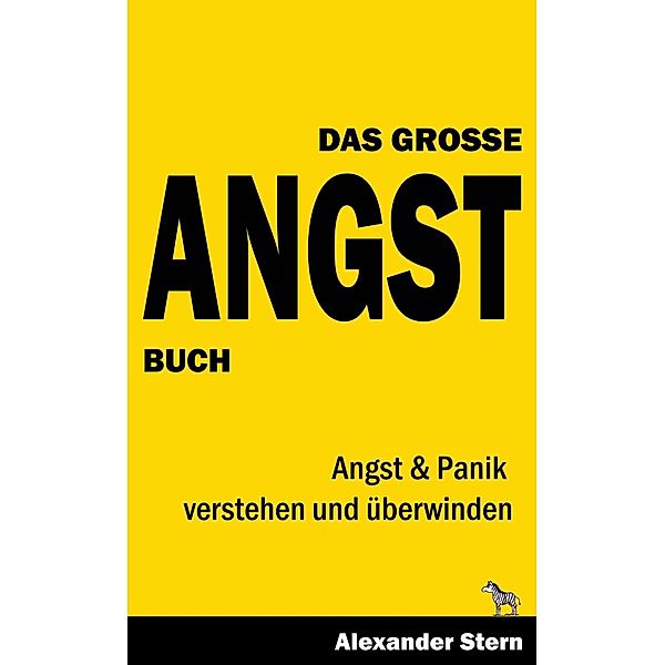 Das Große Angstbuch, Alexander Stern