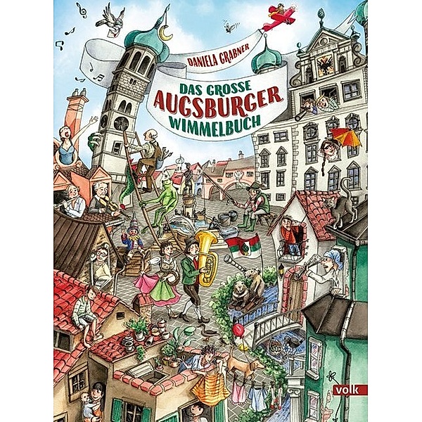 Das grosse Augsburger Wimmelbuch