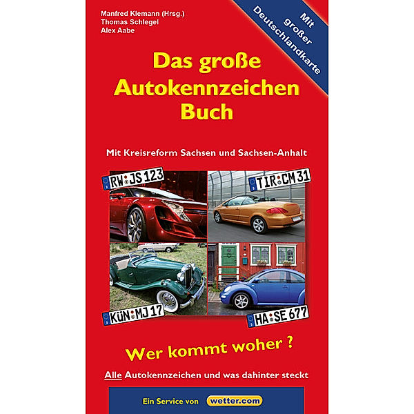 Das große Autokennzeichen-Buch, Thomas Schlegel, Alex Aabe