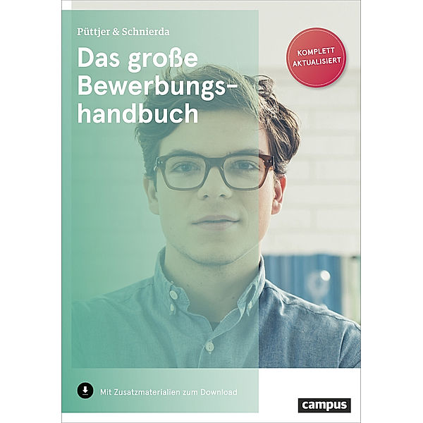 Das grosse Bewerbungshandbuch, Christian Püttjer, Uwe Schnierda