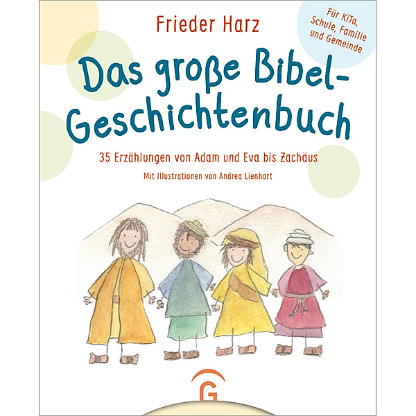 Das grosse Bibel-Geschichtenbuch, Frieder Harz