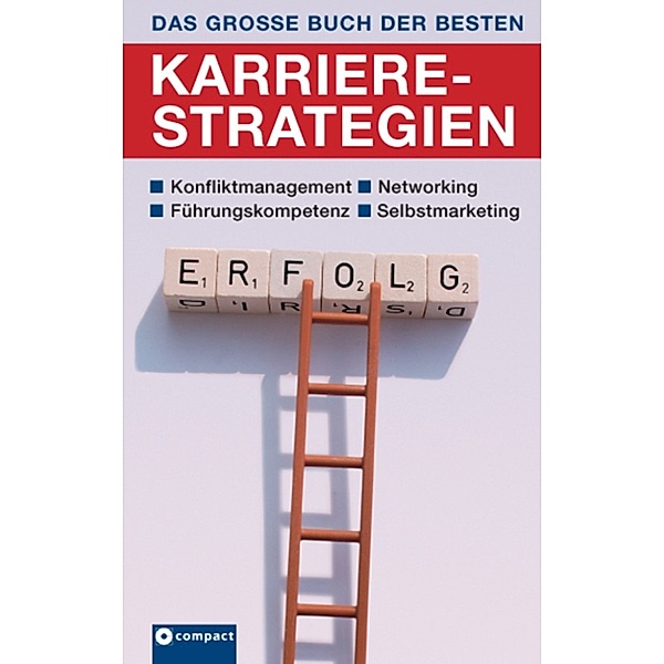 Das große Buch der besten Karrierestrategien, Rahild Neuburger
