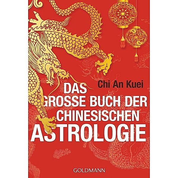 Das große Buch der chinesischen Astrologie, Chi An Kuei