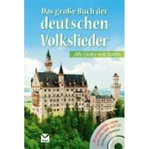 Das grosse Buch der deutschen Volkslieder, m. Audio-CD, Diverse Interpreten