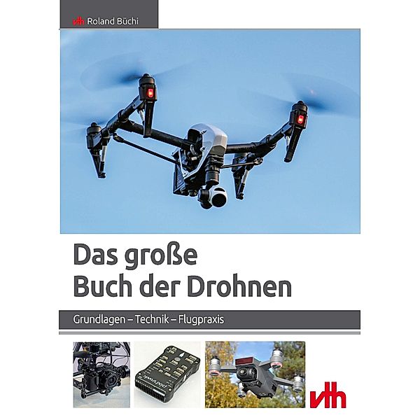 Das große Buch der Drohnen, Roland Büchi
