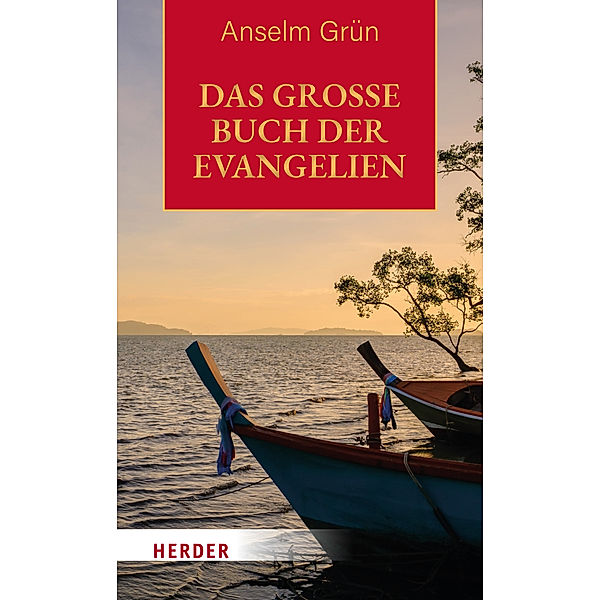 Das grosse Buch der Evangelien, Anselm Grün