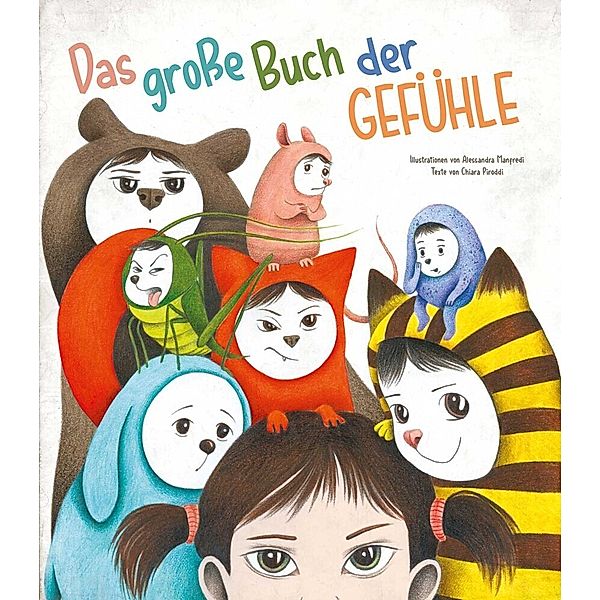 Das grosse Buch der Gefühle, Chiara Piroddi