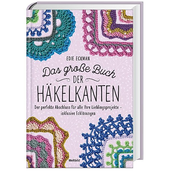 Das große Buch der Häkelkanten, Edie Eckman