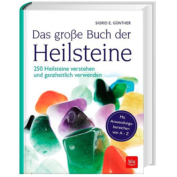 Das große Buch der Heilsteine, Sigrid E. Günther