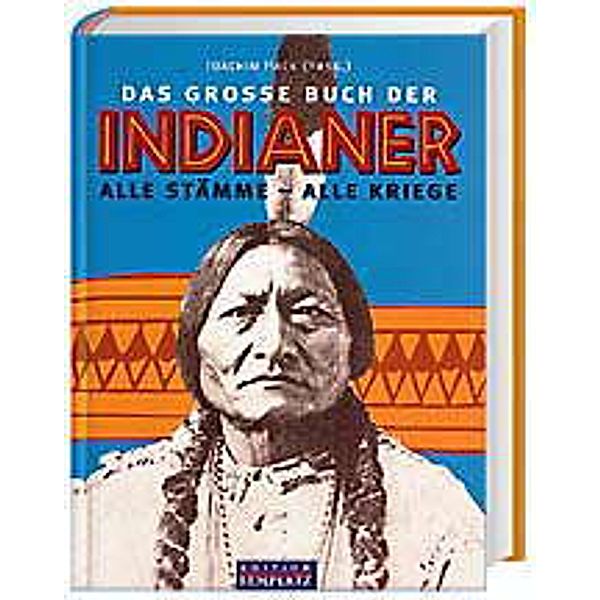 Das große Buch der Indianer, Joachim Hack