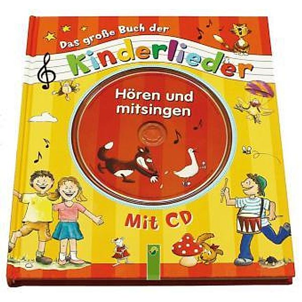 Das große Buch der Kinderlieder, m. Audio-CD