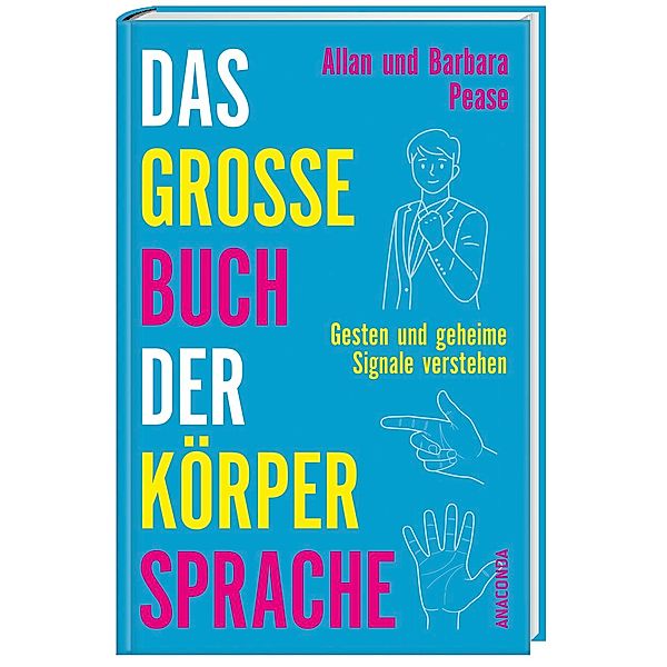 Das große Buch der Körpersprache, Allan Pease, Barbara Pease