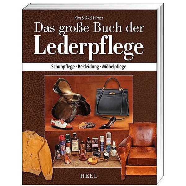 Das grosse Buch der Lederpflege, Kim Himer, Axel Himer