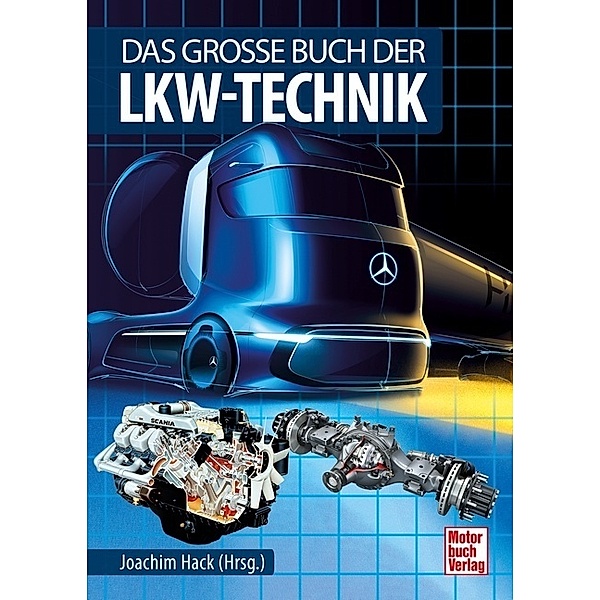 Das grosse Buch der Lkw-Technik, Erich Hoepke