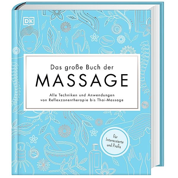 Das große Buch der Massage