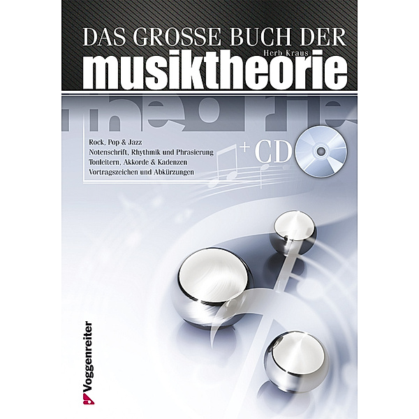 Das grosse Buch der Musiktheorie, m. Audio-CD, Herb Kraus