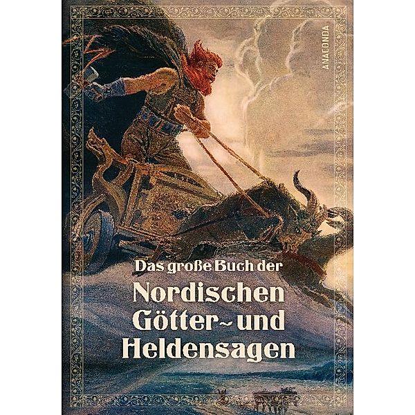 Das große Buch der nordischen Götter- und Heldensagen
