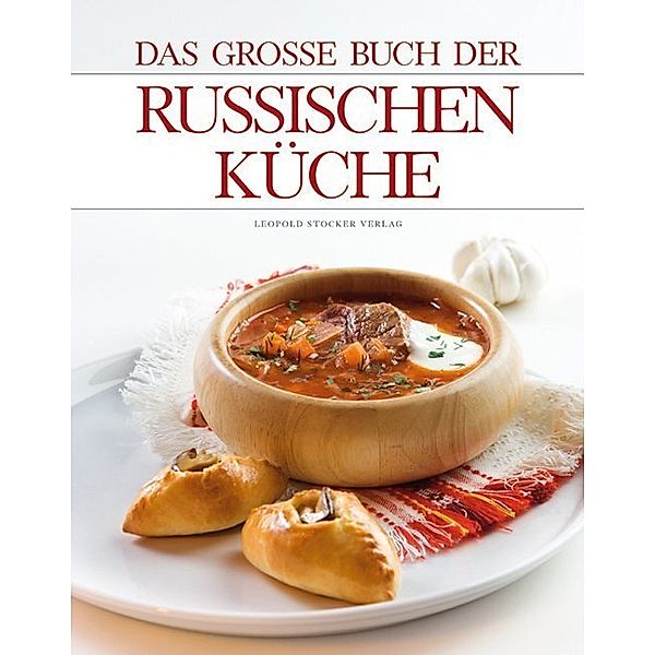 Das grosse Buch der russischen Küche
