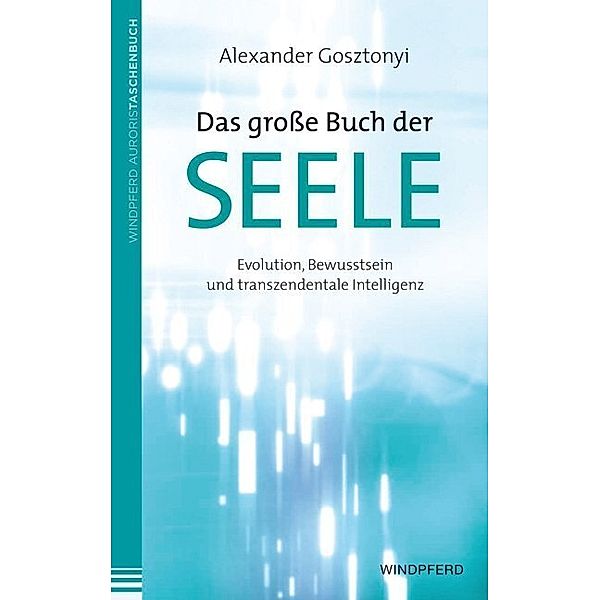 Das große Buch der Seele, Alexander Gosztonyi