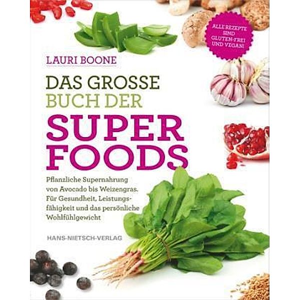 Das große Buch der Superfoods, Lauri Boone