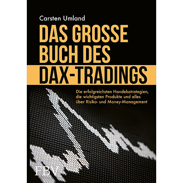 Das grosse Buch des DAX-Tradings, Carsten Umland