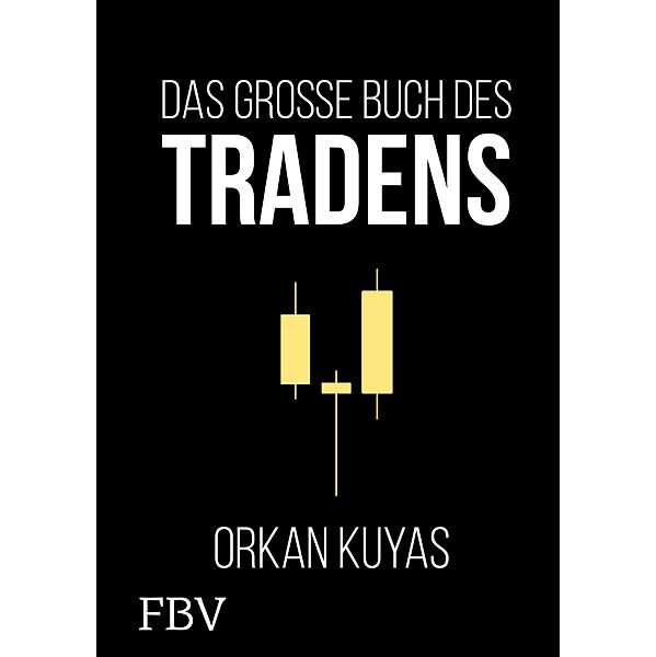 Das große Buch des Tradens, Orkan Kuyas