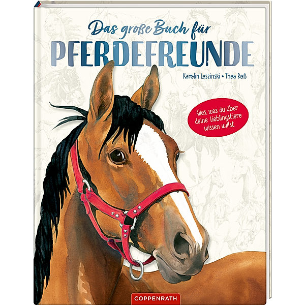 Das große Buch für Pferdefreunde, Karolin Leszinski