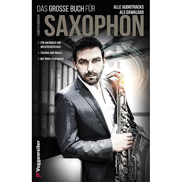 Das große Buch für Saxophon, m. 2 MP3-CDs, Thorsten Skringer