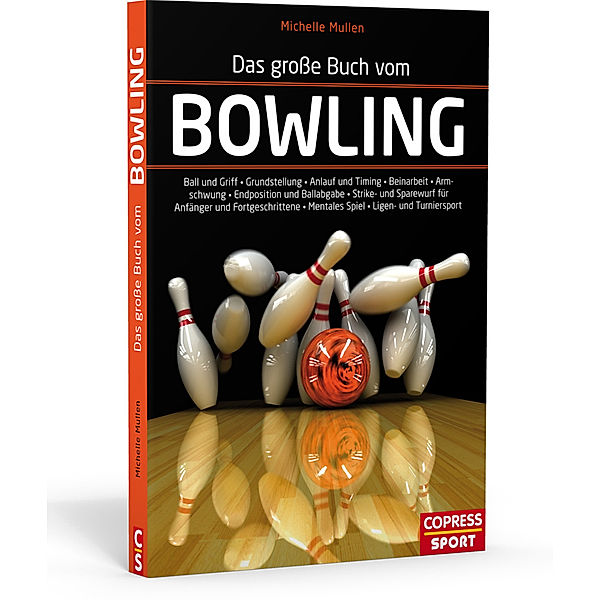 Das große Buch vom Bowling, Michelle Mullen