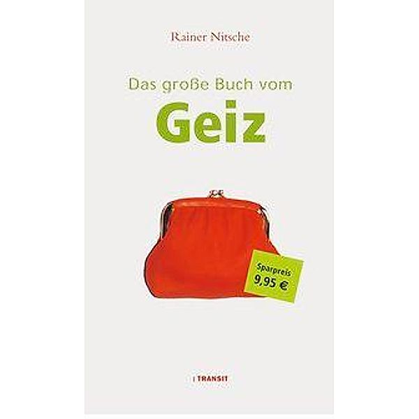 Das große Buch vom Geiz, Rainer Nitsche