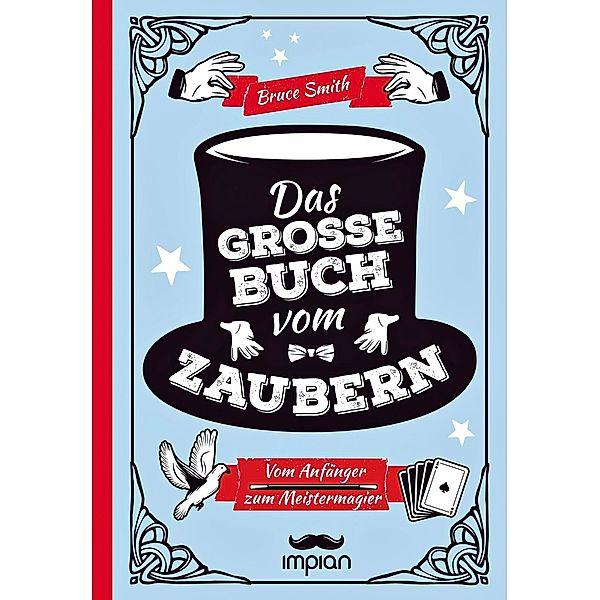 Das große Buch vom Zaubern, Bruce Smith