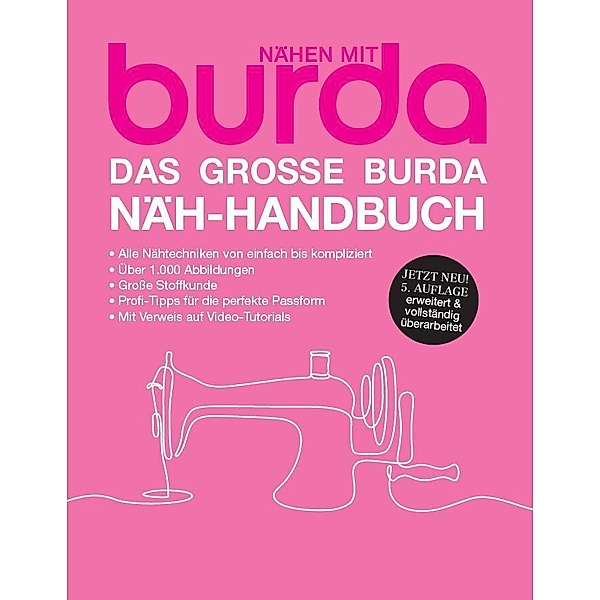 Das grosse burda Näh-Handbuch, Verlag Aenne Burda GmbH & Co. KG