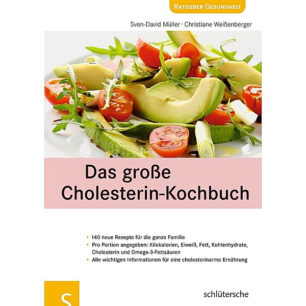 Das große Cholesterin-Kochbuch, Sven-David Müller, Christiane Weißenberger