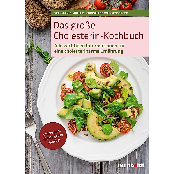 Das grosse Cholesterin-Kochbuch, Sven-David Müller, Christiane Weissenberger