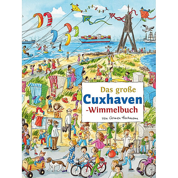 Das große CUXHAVEN-Wimmelbuch