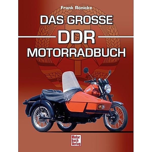 Das große DDR-Motorradbuch, Frank Rönicke