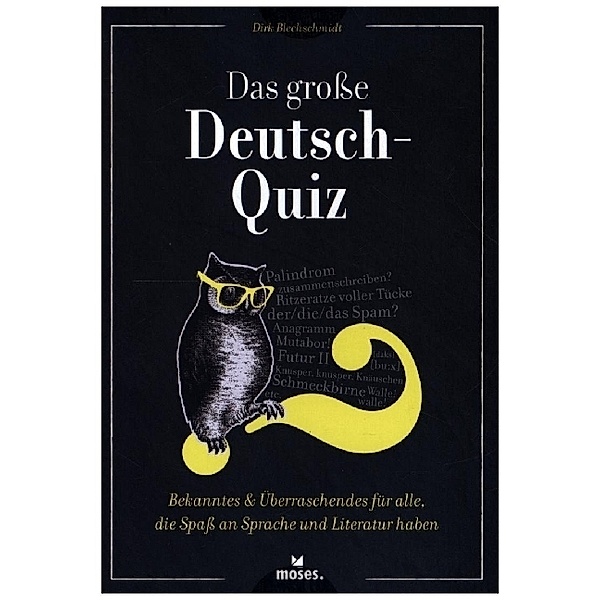 moses. Verlag Das grosse Deutsch-Quiz, Dirk Blechschmidt