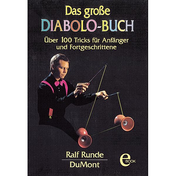 Das große Diabolo-Buch, Ralf Runde