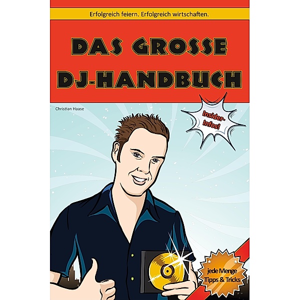 Das grosse DJ-Handbuch, Christian Haase