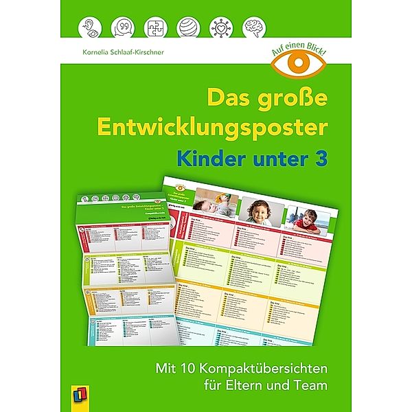 Das große Entwicklungsposter - Kinder unter 3, Kornelia Schlaaf-Kirschner