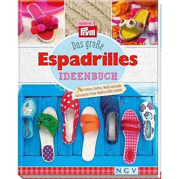 Das große Espadrilles-Ideenbuch, Petra Hoffmann