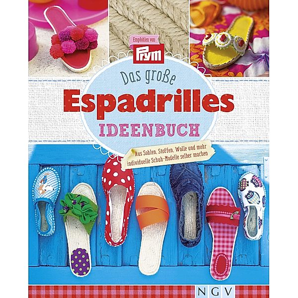 Das grosse Espadrilles Ideenbuch, Petra Hoffmann