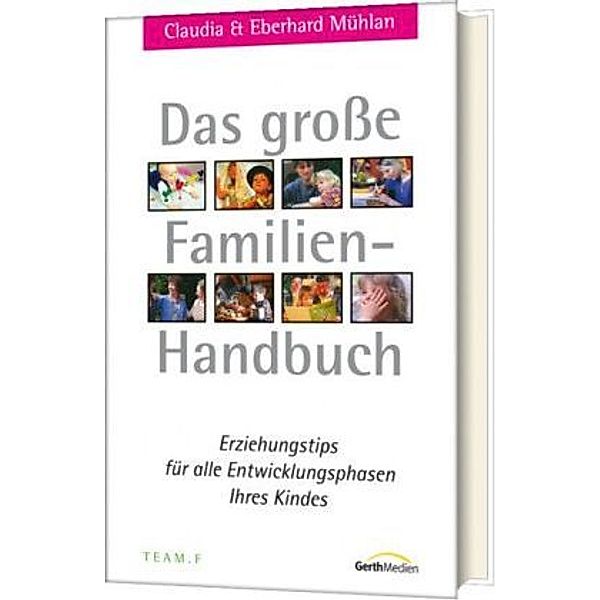 Das große Familien-Handbuch, Claudia Mühlan, Eberhard Mühlan