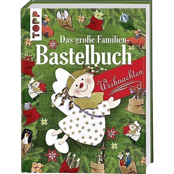 Das große Familienbastelbuch Weihnachten, frechverlag