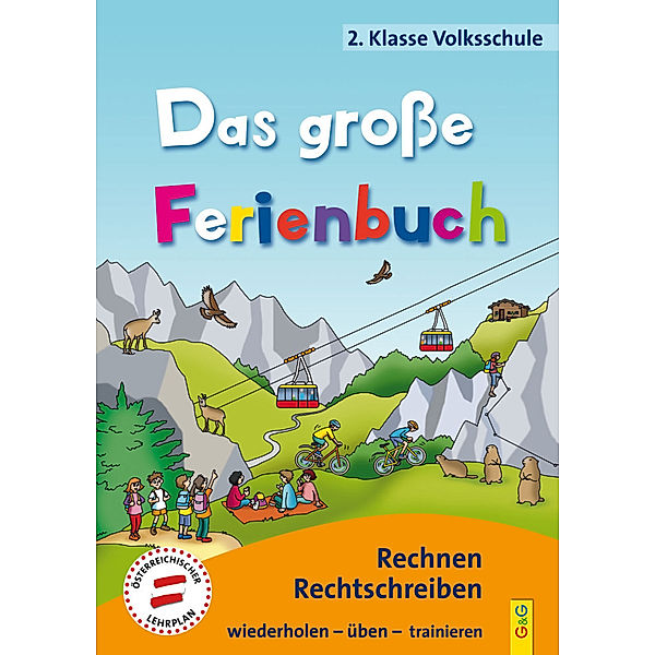 Das grosse Ferienbuch - 2. Klasse Volksschule, Susanna Jarausch, Ilse Stangl