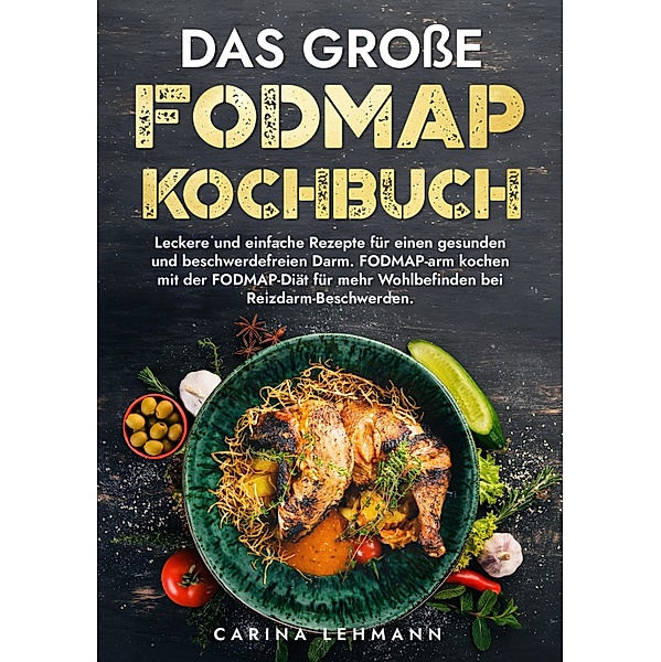Das grosse Fodmap Kochbuch, Carina Lehmann