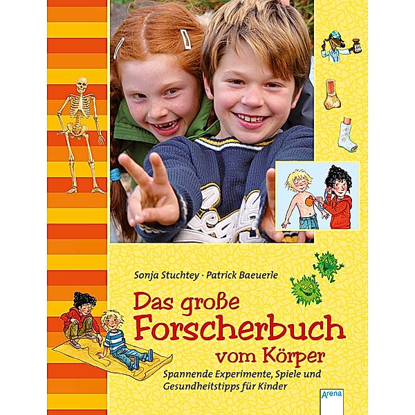 Das große Forscherbuch vom Körper, Sonja Stuchtey