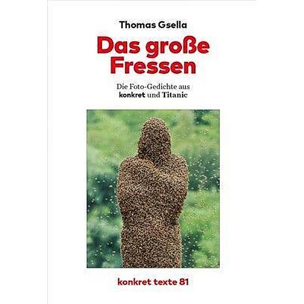 Das große Fressen, Thomas Gsella