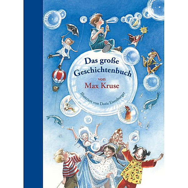 Das grosse Geschichtenbuch von Max Kruse, Max Kruse